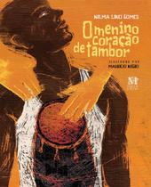 Livro - Um menino coração de tambor Livro - Um menino coração de tambor