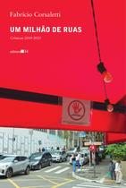Livro - Um milhão de ruas: crônicas 2010-2025 Livro - Um milhão de ruas: crônicas 2010-2025