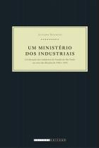 Livro - Um ministério dos industriais