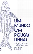 Livro - Um mundo em poucas linhas Livro - Um mundo em poucas linhas