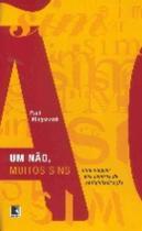 Livro - UM NÃO, MUITOS SINS Livro - UM NÃO, MUITOS SINS