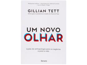 Livro Um Novo Olhar Gillian Tett