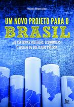 Livro - Um novo projeto para o Brasil