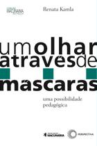 Livro - Um olhar através de máscaras