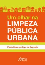 Livro - Um olhar na limpeza pública urbana