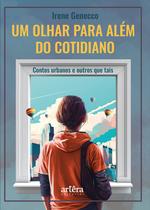 Livro - Um olhar para além do cotidiano Livro - Um olhar para além do cotidiano
