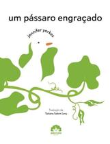 Livro - Um pássaro engraçado Livro - Um pássaro engraçado