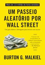 Livro - Um passeio aleatório por Wall Street Livro - Um passeio aleatório por Wall Street