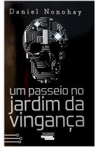 Livro - Um passeio no jardim da vingança