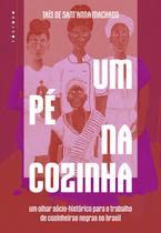 Livro - Um pé na cozinha: