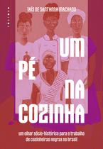 Livro - Um pé na cozinha Livro - Um pé na cozinha