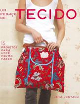 Livro - Um pedaço de tecido Livro - Um pedaço de tecido