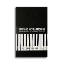 Livro - Um piano nas barricadas