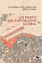 Livro - Um porto no capitalismo global Livro - Um porto no capitalismo global