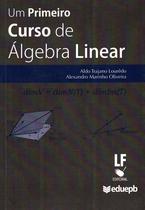 Livro - Um primeiro curso de álgebra linear últimos exemplares