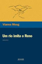 Livro - Um rio imita o Reno Livro - Um rio imita o Reno