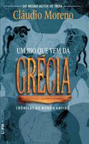 Livro - Um rio que vem da Grécia Livro - Um rio que vem da Grécia
