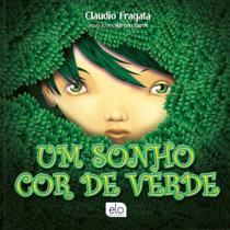 Livro - Um sonho cor de verde