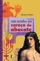 Livro - Um sonho no caroço do abacate Livro - Um sonho no caroço do abacate