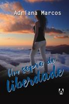 Livro - Um Sopro De Liberdade - Autoral - Livros Ilimitados