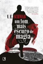 Livro - Um tom mais escuro de magia (Vol. 1 Os tons de magia)