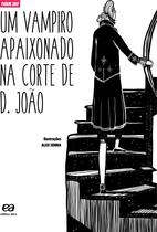 Livro - Um vampiro apaixonado na corte de D. João