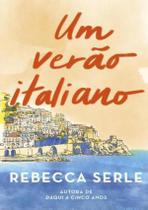 Livro Um Verão Italiano Rebecca Serle