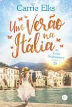 Livro - Um verão na Itália (Vol. 1 As irmãs Shakespeare)