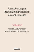 Livro - UMA ABORDAGEM INTERDISCIPLINAR DA GESTÃO DO CONHECIMENTO