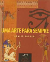 Livro - Uma arte para sempre Livro - Uma arte para sempre
