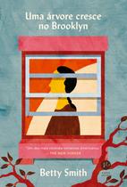 Livro - Uma árvore cresce no Brooklyn Livro - Uma árvore cresce no Brooklyn
