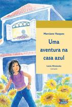 Livro - Uma aventura na casa azul