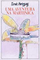 Livro - Uma Aventura na Martinica