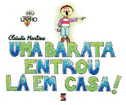 Livro - Uma Barata Entrou lá em Casa!