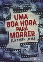 Livro - Uma boa hora para morrer