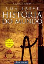 Livro - Uma Breve História Do Mundo - 3° Edição