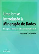 Livro Uma breve introdução à Mineração de Dados Novatec Editora