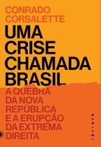 Livro - Uma crise chamada Brasil:
