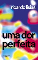 Livro - Uma dor perfeita