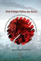 Livro - Uma ecologia política dos riscos
