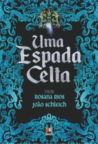 Livro - Uma espada Celta Livro - Uma espada Celta
