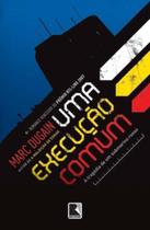 Livro - UMA EXECUÇÃO COMUM Livro - UMA EXECUÇÃO COMUM