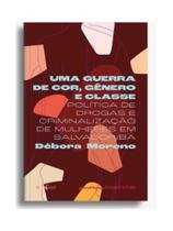 Livro - Uma guerra de cor, gênero e classe