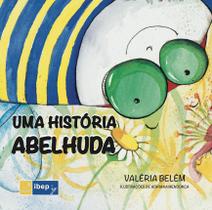 Livro - Uma historia abelhuda Livro - Uma historia abelhuda