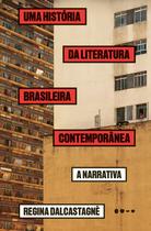 Livro - Uma história da literatura brasileira contemporânea Livro - Uma história da literatura brasileira contemporânea