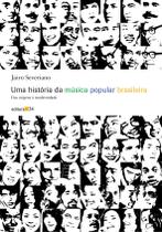 Livro - Uma história da música popular brasileira