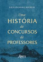 Livro - Uma História de Concursos de Professores Livro - Uma História de Concursos de Professores
