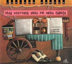 Livro - Uma história sem pé nem cabeça