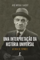 Livro - Uma interpretação da história universal Livro - Uma interpretação da história universal