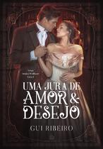 Livro - Uma jura de amor e desejo - Vol 1